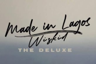 Wizkid announces release date for Made in Lagos deluxe version