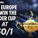 2021 Ryder Cup Betting Tips – Get Enhanced Odds of 50/1 on a European win at William Hill