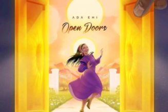 Ada Ehi – Open Doors