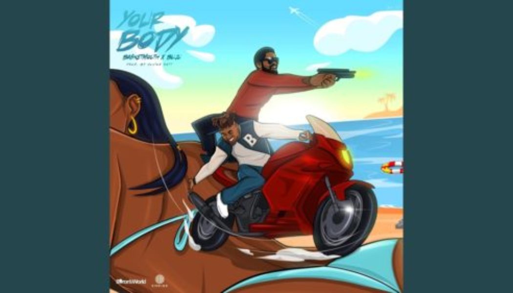 Basketmouth X Buju – Your Body