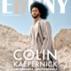 Colin Kaepernick Graces Cover Of ‘Ebony’ Mag, Talks Activism, New Projects & A Possible Return To NFL