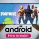 How to install Fortnite on Android