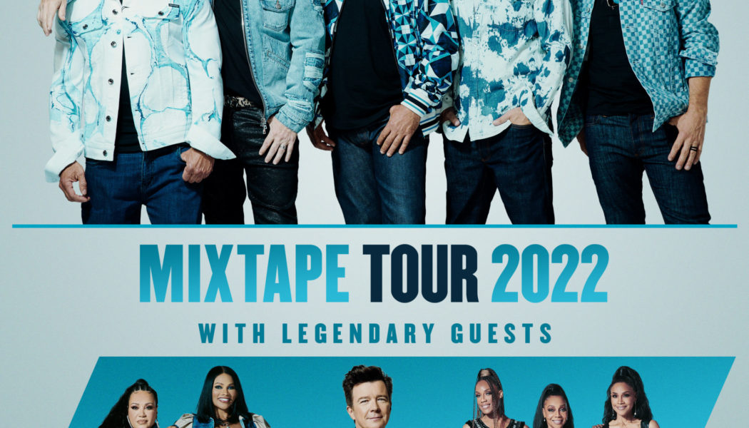 New Kids on the Block Announce 2022 Tour with Salt-N-Pepa, Rick Astley, En Vogue