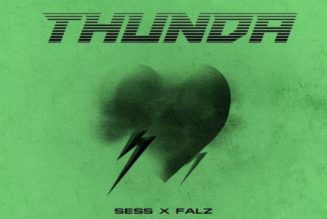 Sess – Thunda ft Falz