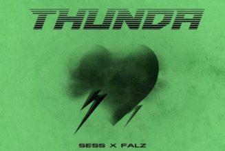 Sess – Thunda ft Falz