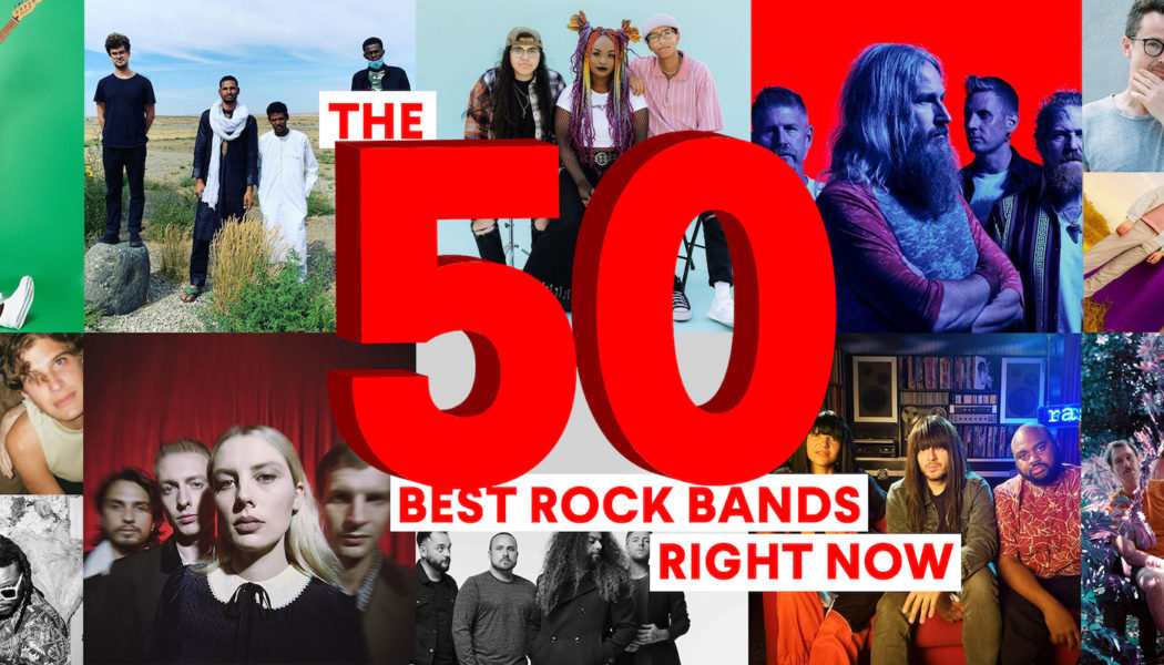 The 50 Best Rock Bands Right Now