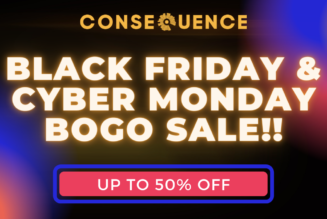 Consequence Shop’s Black Friday & Cyber Monday BOGO Sale Starts Now