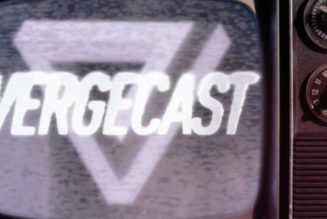 Dear Vergecast fans, thank you