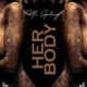 MC Galaxy – Her Body