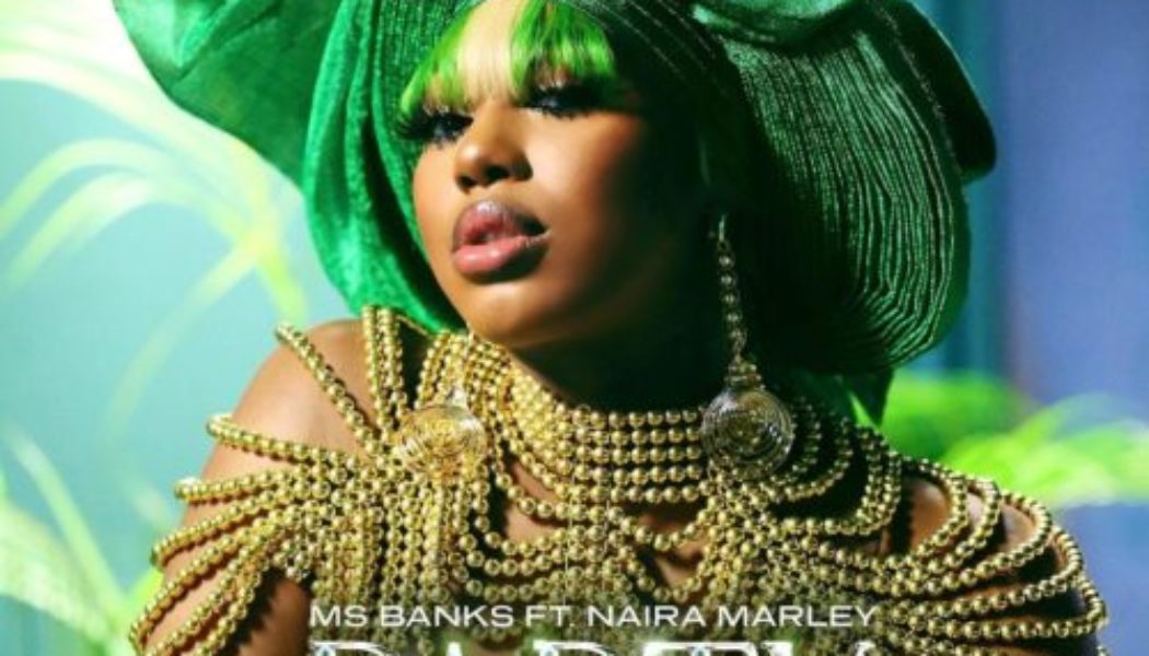 Ms Banks – Party ft Naira Marley