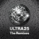 Ultra Records Celebrates 25th Anniversary With Massive Remix Compilation