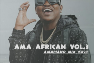 AMA African Vol. 3 – Best of 2021 Amapiano Mix