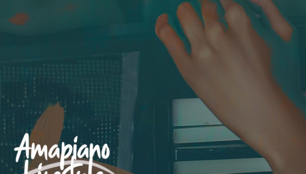 DJ Latitude – Amapiano Lifestyle Mixtape Vol. 2