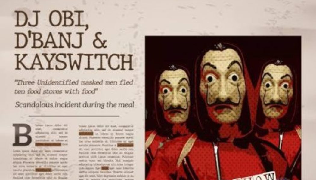 DJ Obi – Chow Chow ft D’banj & Kayswitch