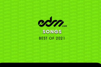 EDM.com’s Best of 2021: Songs
