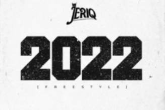 JeriQ – 2022 Freestyle