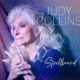 Judy Collins Announces Spellbound, Her First Album of All Original Songs