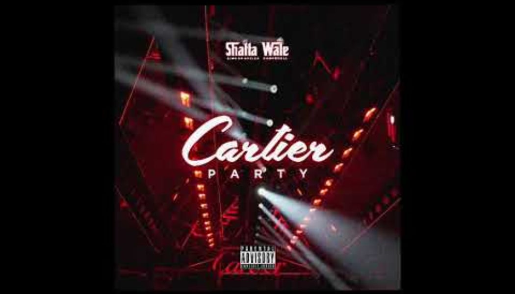 Shatta Wale – Cartier Party