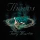 Thorns – TONY MARTIN
