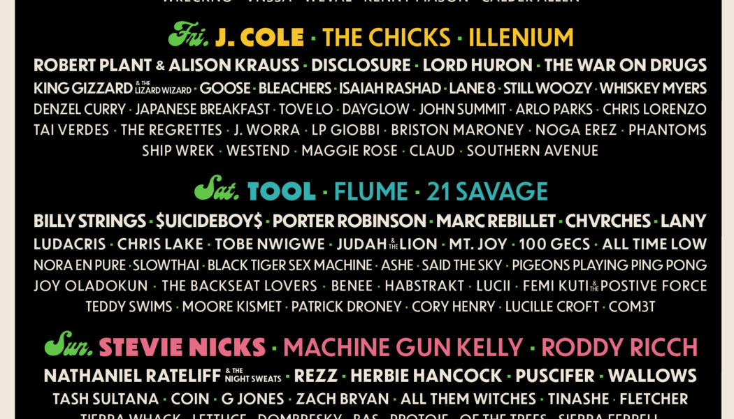 Tool, Stevie Nicks, J Cole and The Chicks to Headline Bonnaroo 2022