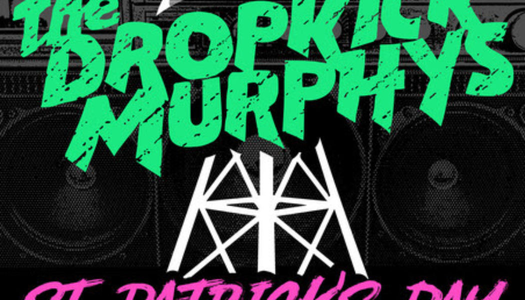 Dropkick Murphys to Celebrate St. Patrick’s Day with Livestream Concert