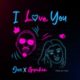 Jux ft Gyakie – I Love You