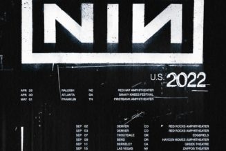 Nine Inch Nails Announce 2022 U.S. Tour