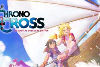 Nintendo Switch Updates ‘Chrono Cross’ With a New “Radical Dreamers” Edition