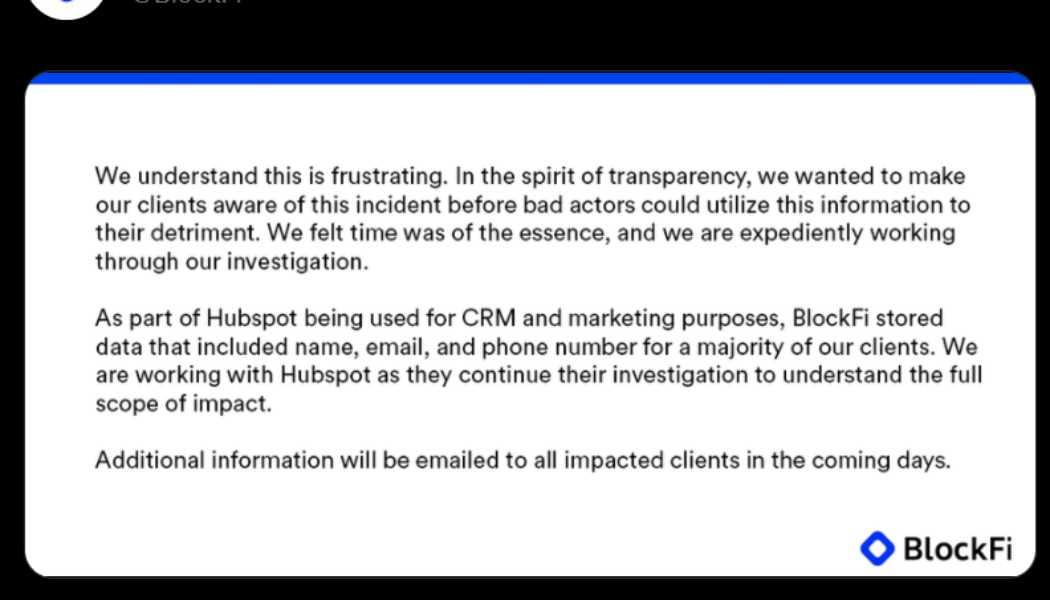 BlockFi confirms unauthorized access to client data hosted on Hubspot