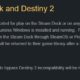 Bungie rejects Steam Deck’s Linux, threatens to ban Destiny 2 players there