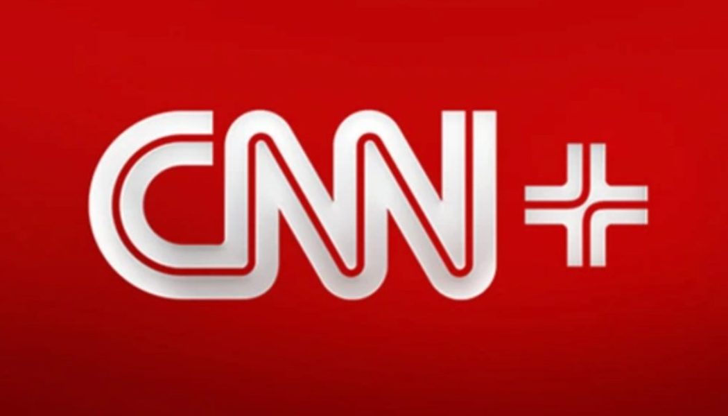 CNN To Launch Subscription Streaming Service CNN+ Later This Month