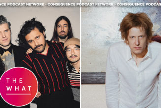 Gang of Youths and Spoon’s Britt Daniel Talk New Albums on The What Podcast