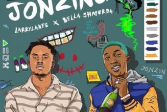 Larrylanes ft Bella Shmurda – Jonzing