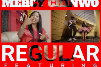 Mercy Chinwo – Regular (On A Regular) ft Fiokee