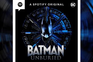 ‘Batman Unburied’ Spotify Podcast To Launch Next Month