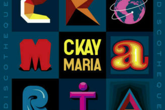 CKay ft Silly Walks Discotheque – Maria