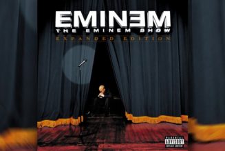 Eminem Delivers 20th Anniversary Expanded Edition of ‘The Eminem Show’ With 18 Bonus Tracks