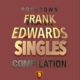 Frank Edwards – Singles