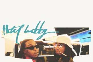 Quavo & Takeoff Debut ‘Unc and Phew’ Visuals To “Hotel Lobby”