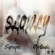 Serani ft Oxlade – Slowly