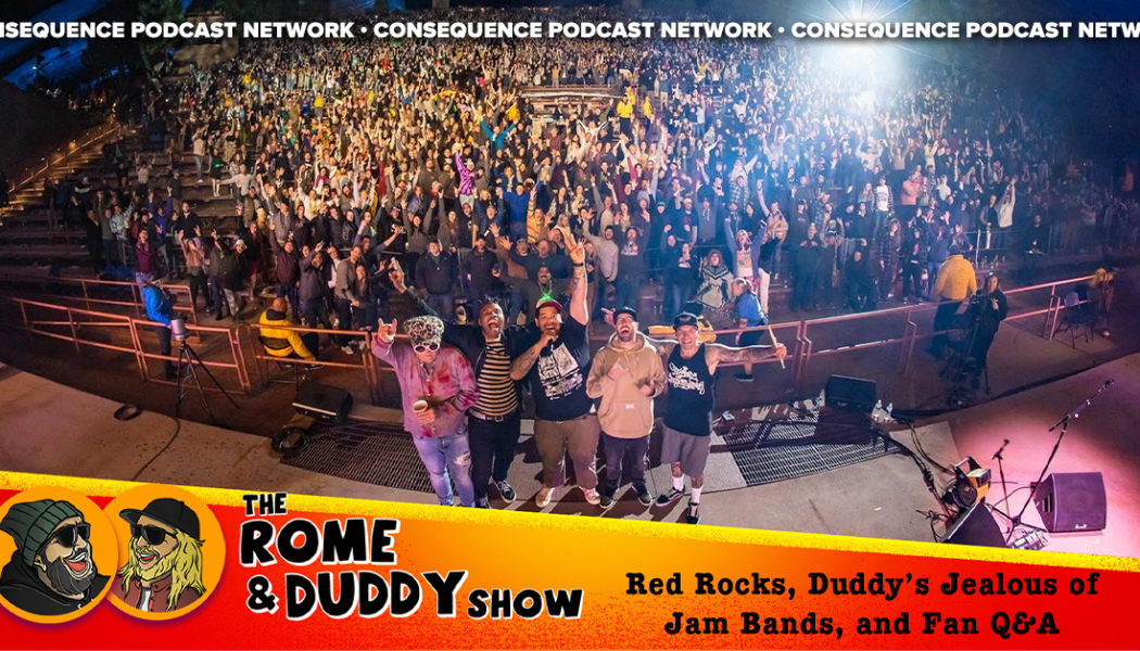 The Rome and Duddy Show Talks Red Rocks and Jealousy of Jam Bands