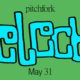 5 Songs You Should Listen to Now: This Week’s Pitchfork Selects Playlist