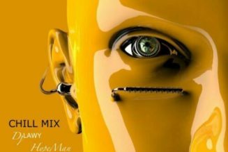 DJ Lawy – Chill Mix 2022 ft Hypeman Pedro (Mixtape)