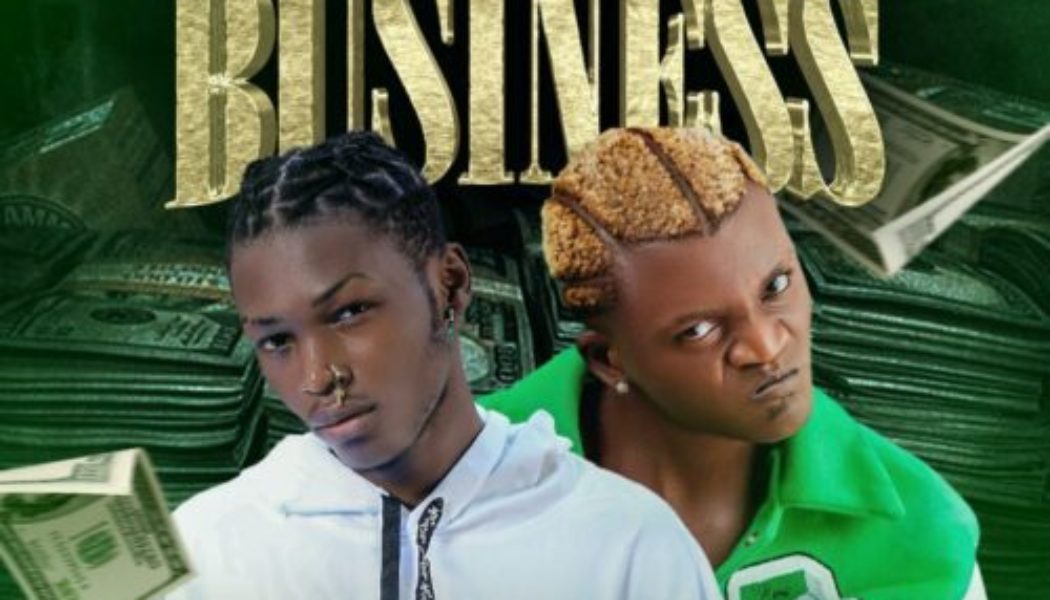 Epheams ft Portable – Business