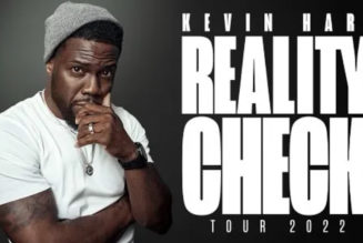 Kevin Hart Expands 2022 “Reality Check Tour”