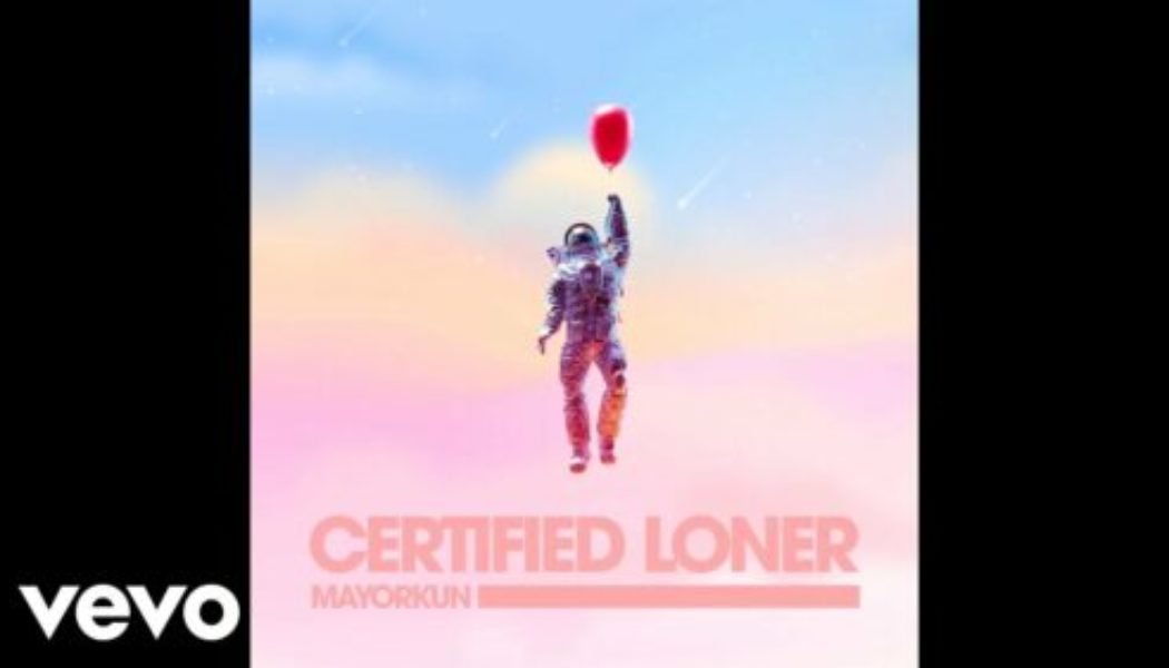 Mayorkun – Certified Loner (No Competition)