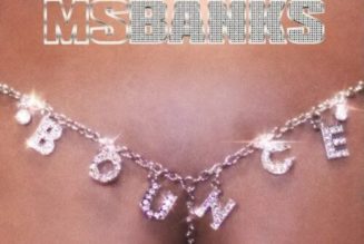 Ms Banks – Bounce