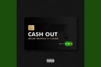 Senior Maintain ft Flavour – Cash Out