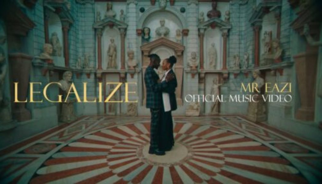 VIDEO: Mr Eazi – Legalize