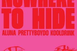 Aluna ft Prettyboy D-O & Kooldrink – Nowhere To Hide